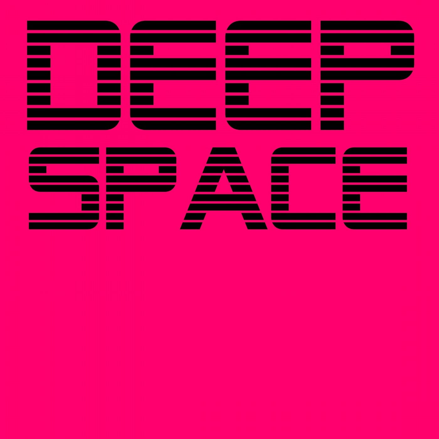 Deep Space