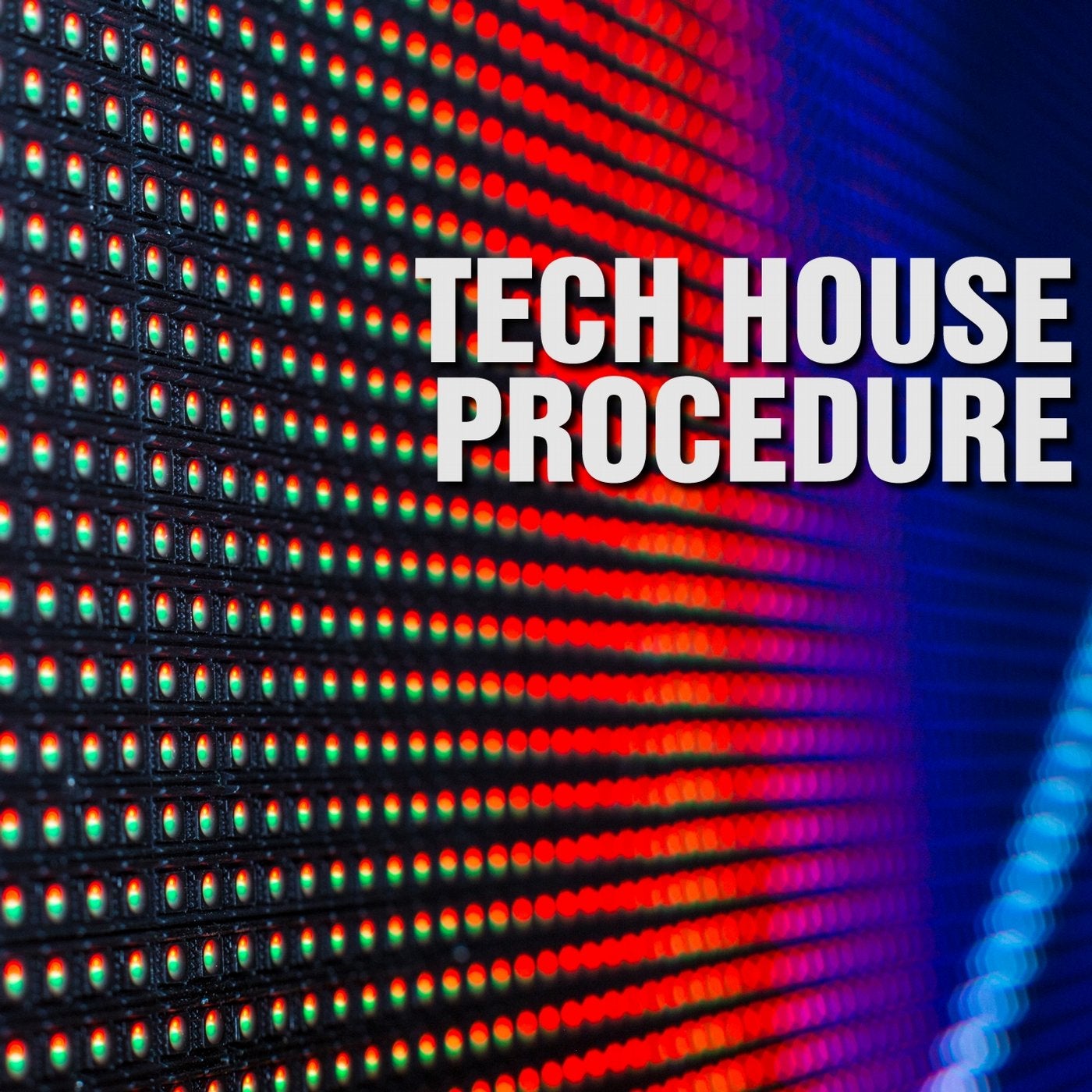 Techhouse Procedure