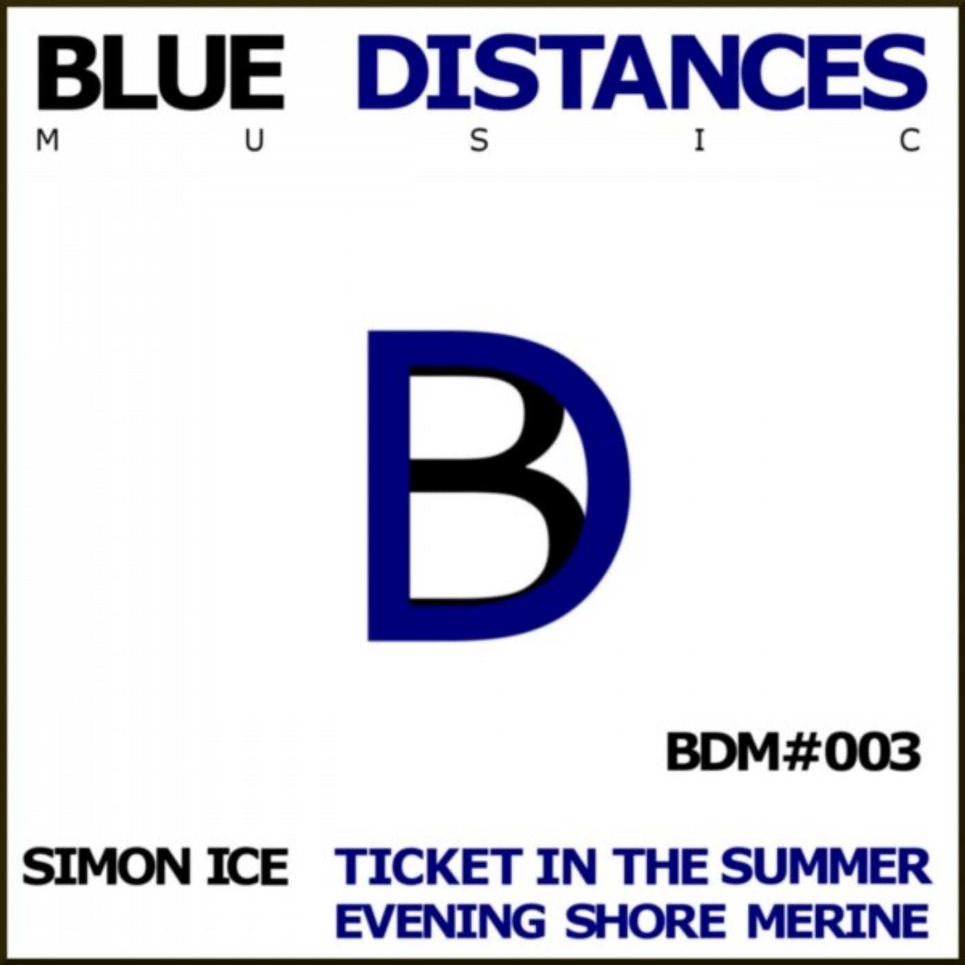 Ticket in the Summer