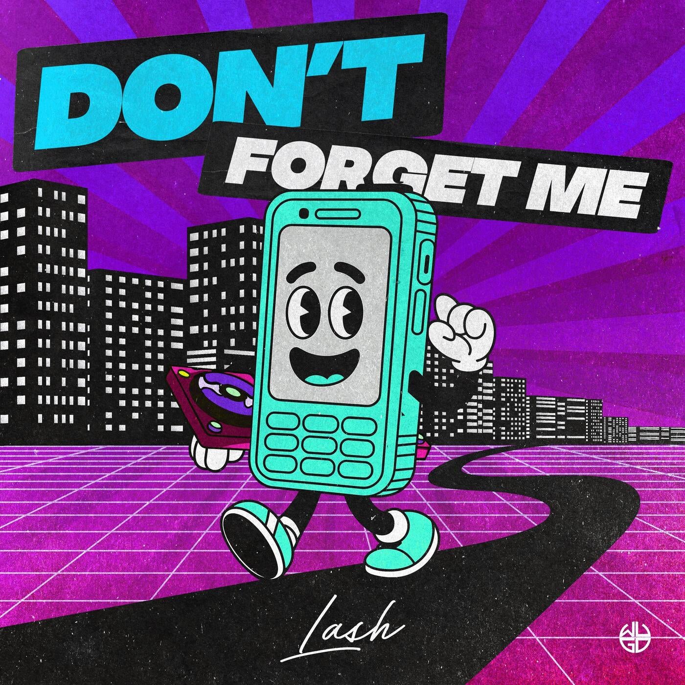 Don't Forget Me