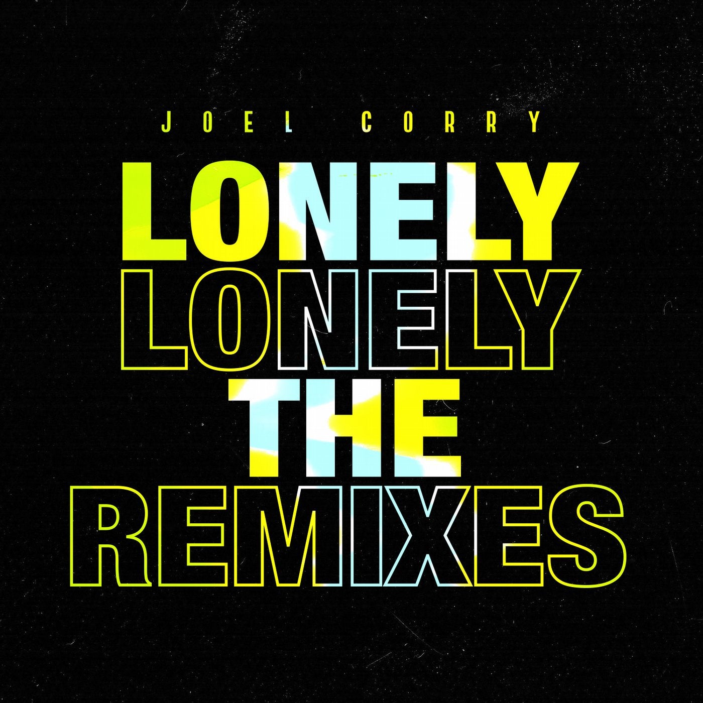 Lonely (The Remixes)