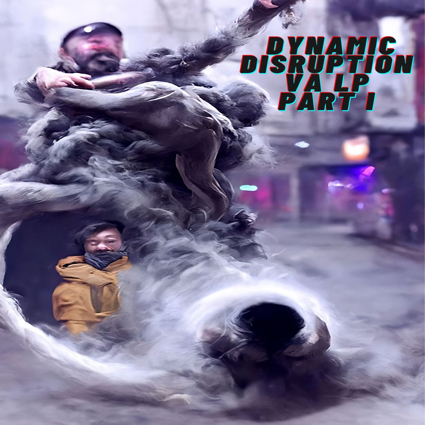 Dynamic Disruption lp Part 1