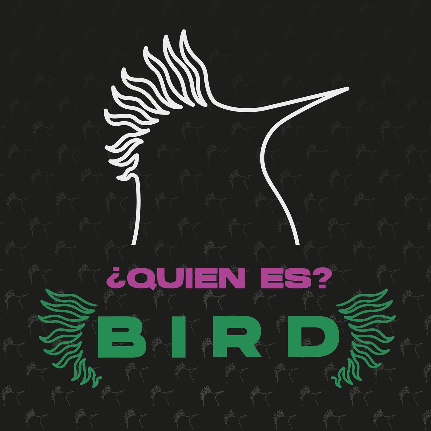 ¿Quien es Bird? (Radio Edit)