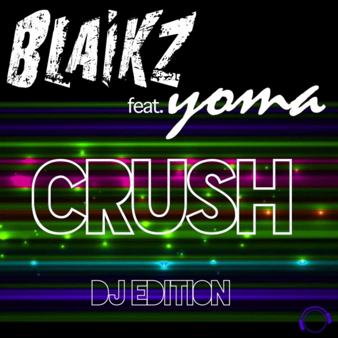 Crush (DJ Edition)