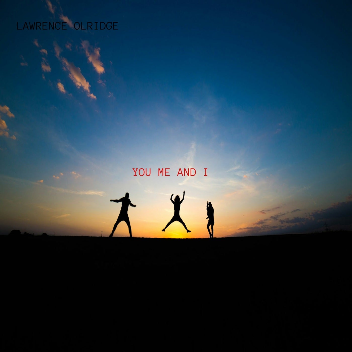 YOU ME AND I