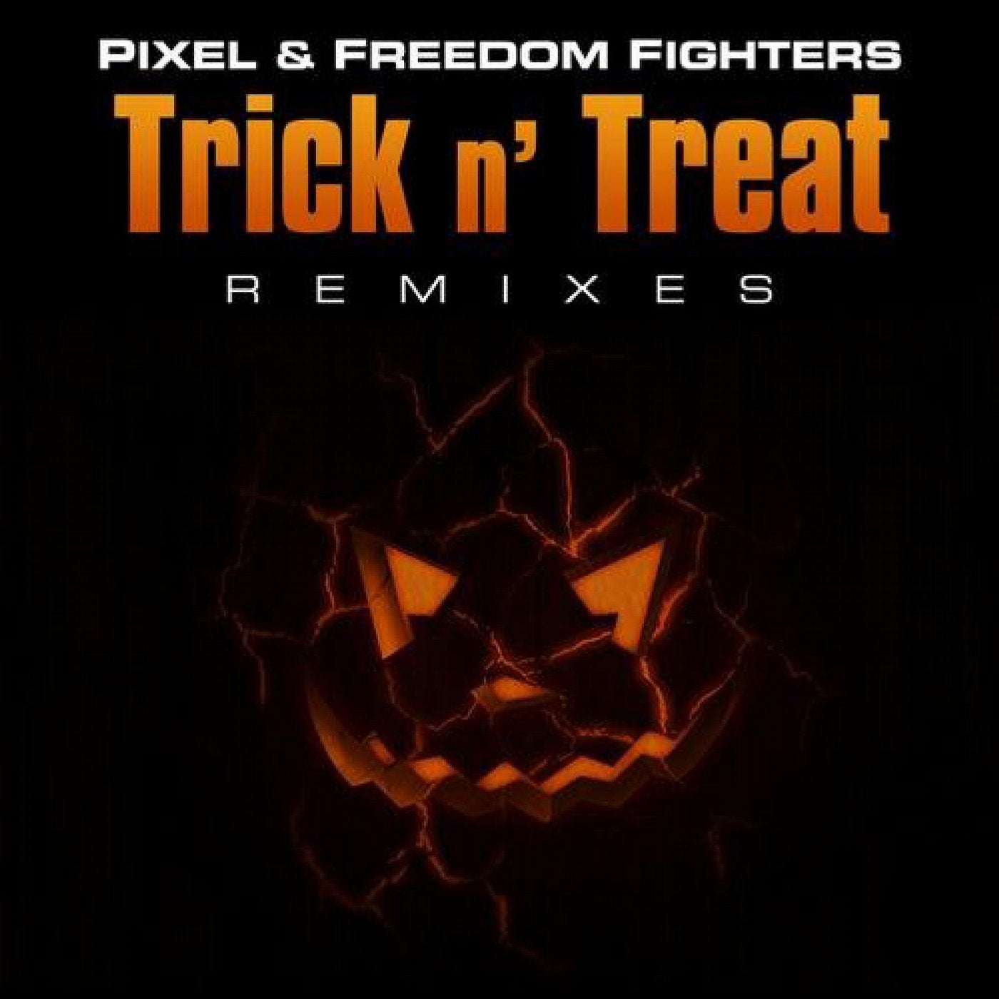 Trick N' Treat (Remixes)