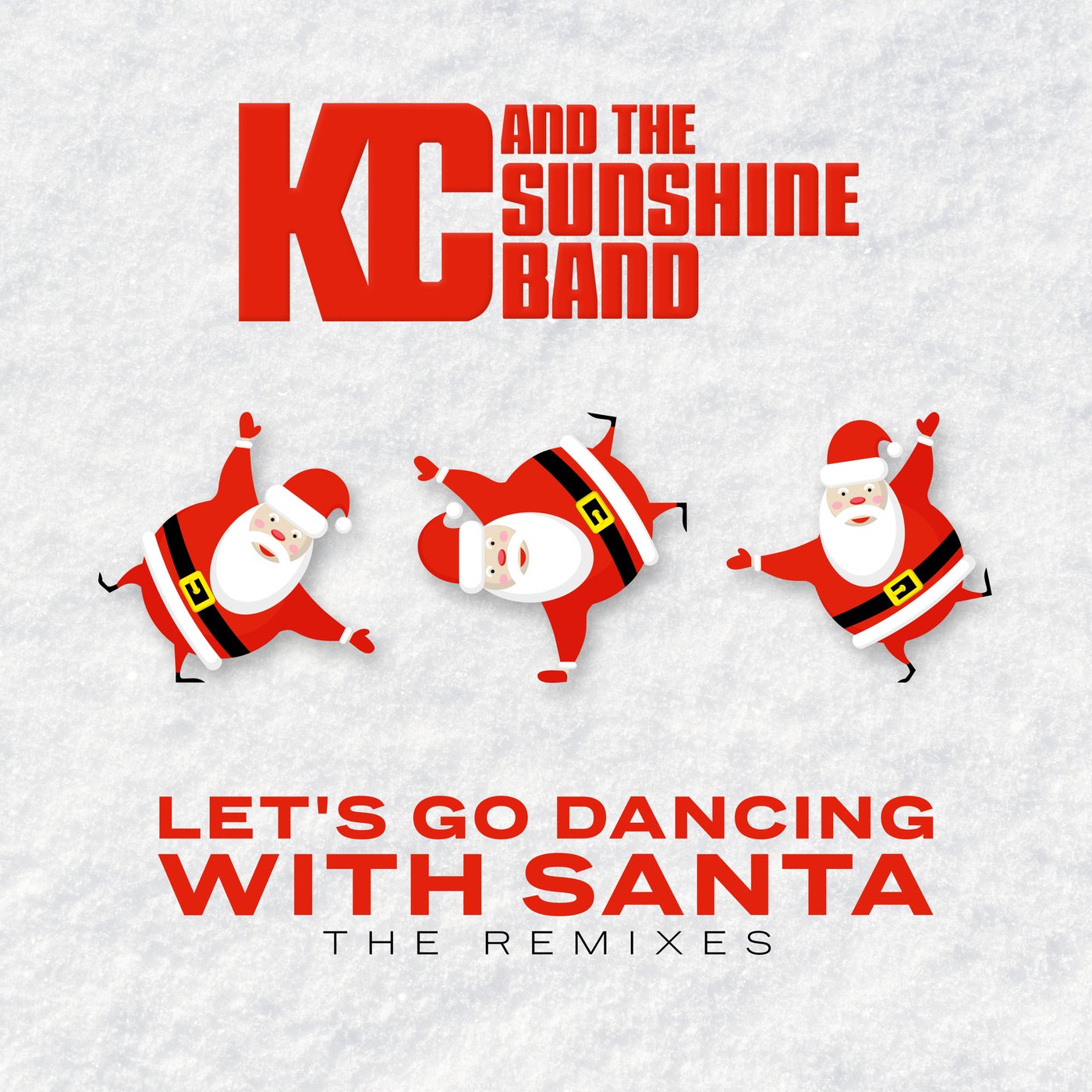 Let's Go Dancing with Santa (The Remixes)