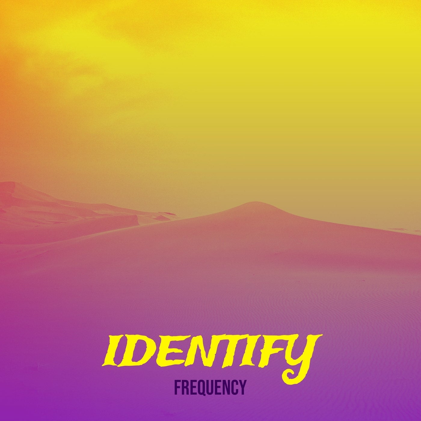 Identify