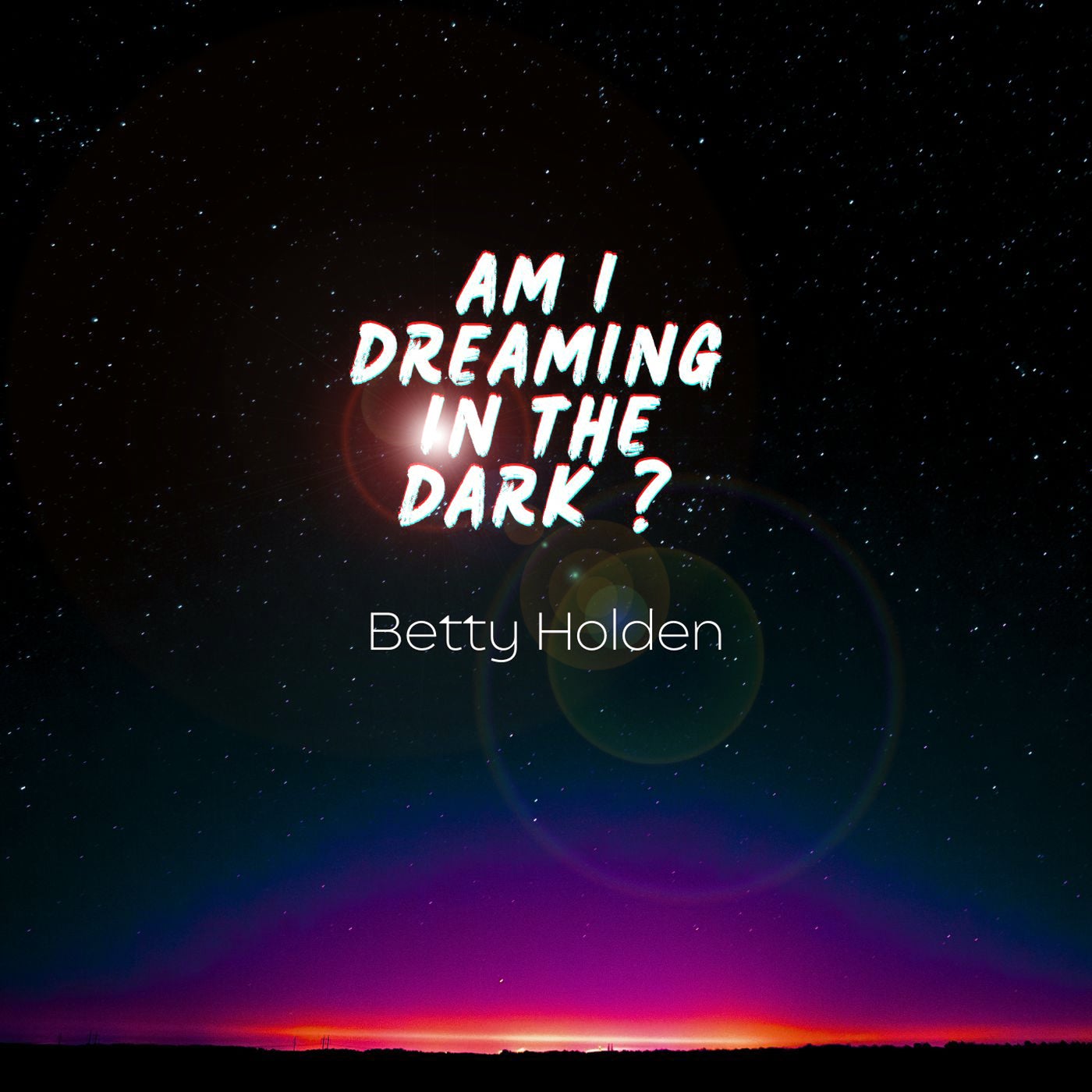 Am I dreaming in the dark ?