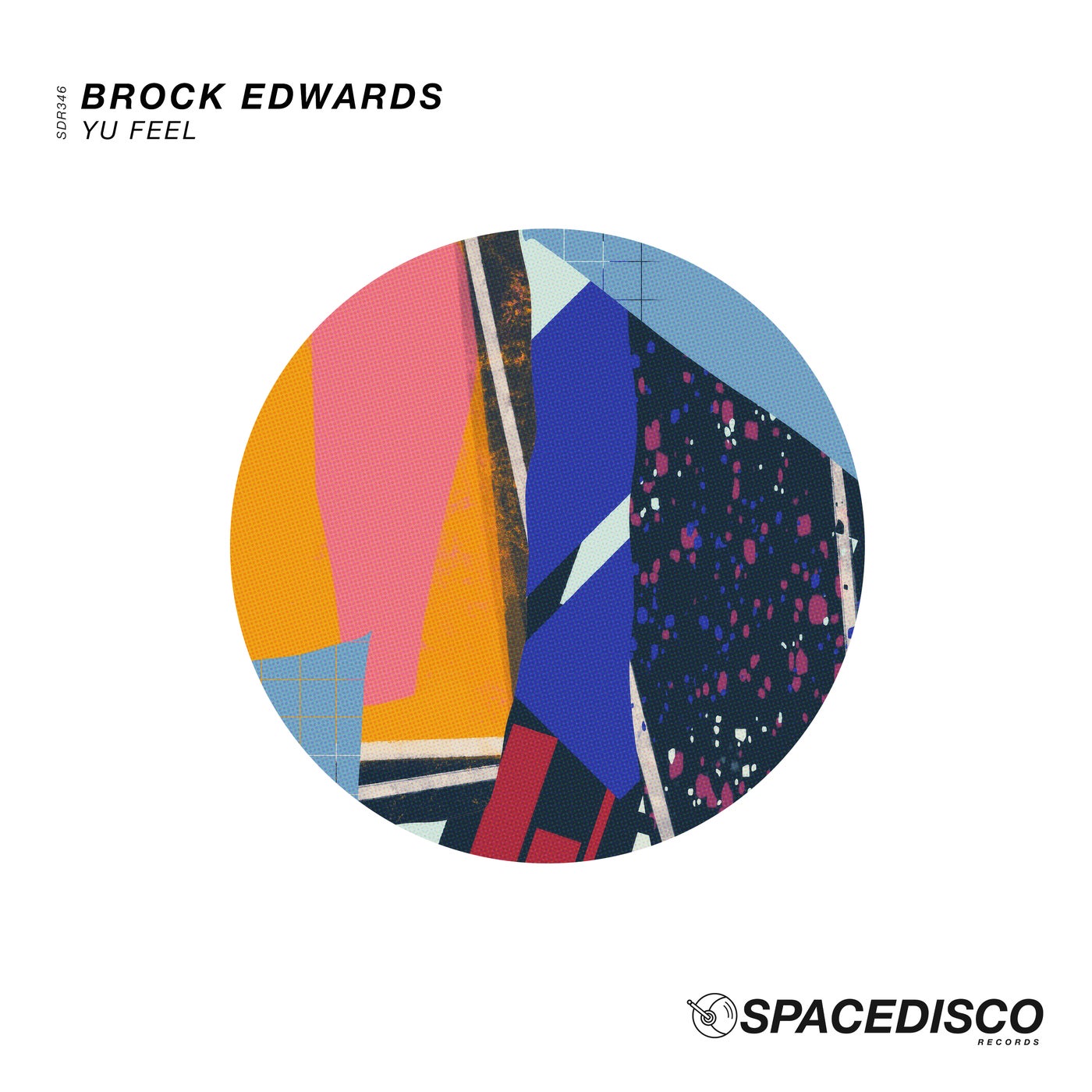 TraxMixes.com: Brock Edwards - Yu Feel [Spacedisco Records]