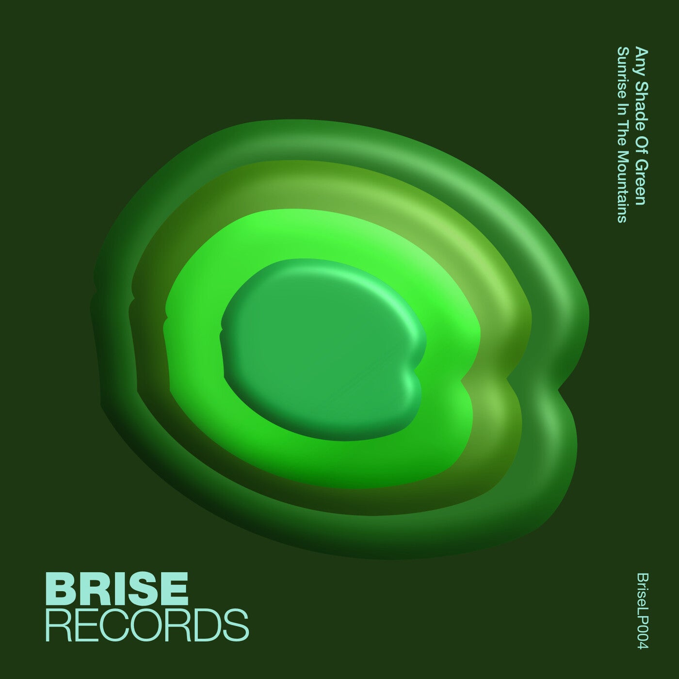 Any Shade Of Green – Sunrise in the Mountains BRISELP004 Any Shade Of Green – Sunrise in the Mountains BRISELP004