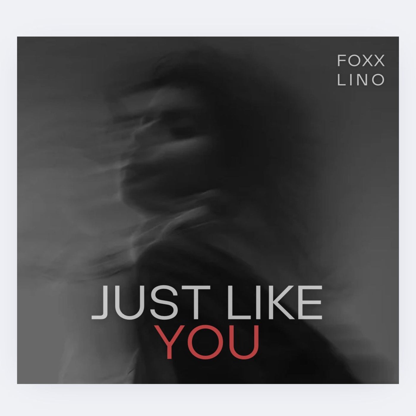Just Like You (Extended Version)
