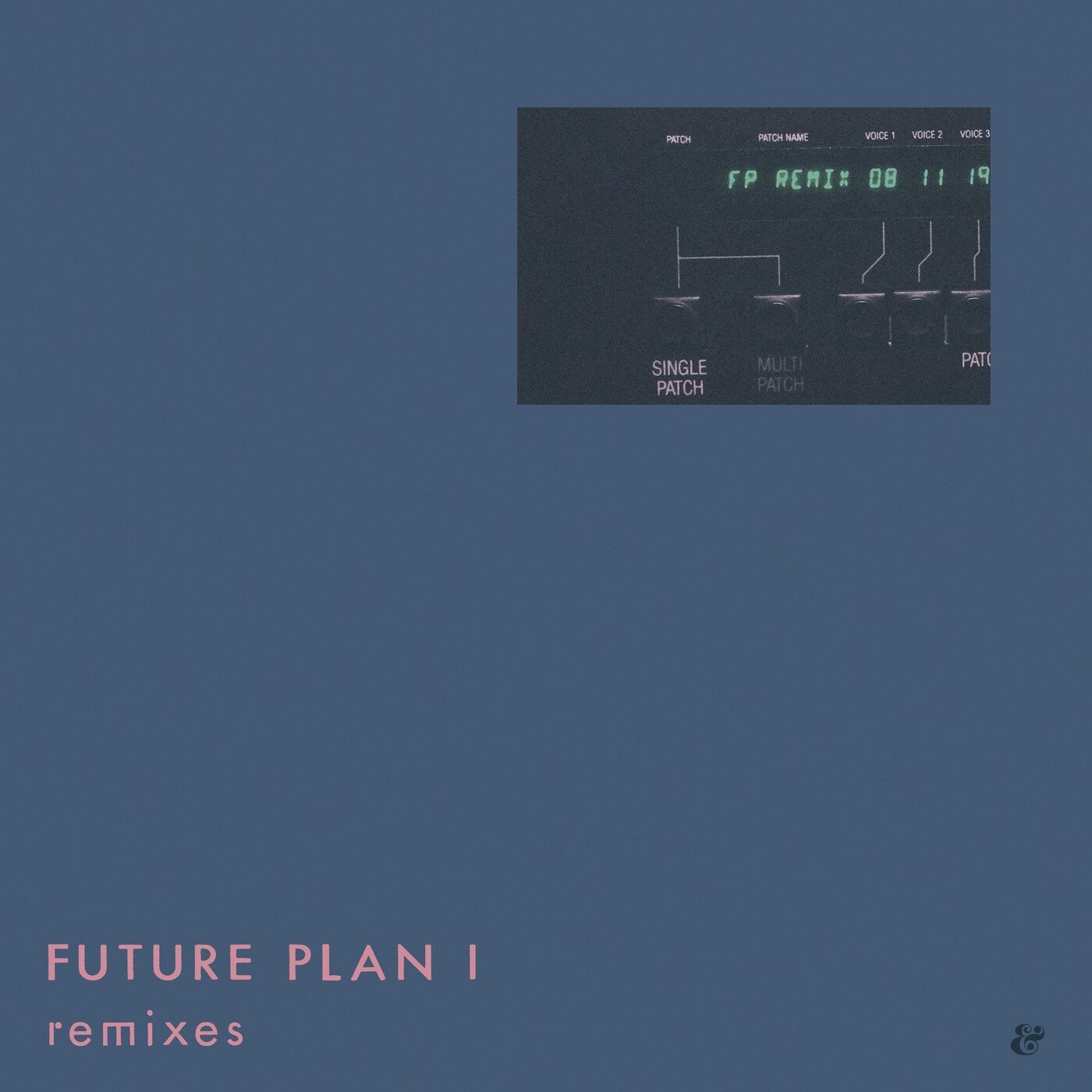 Future Plan I (Remixes)