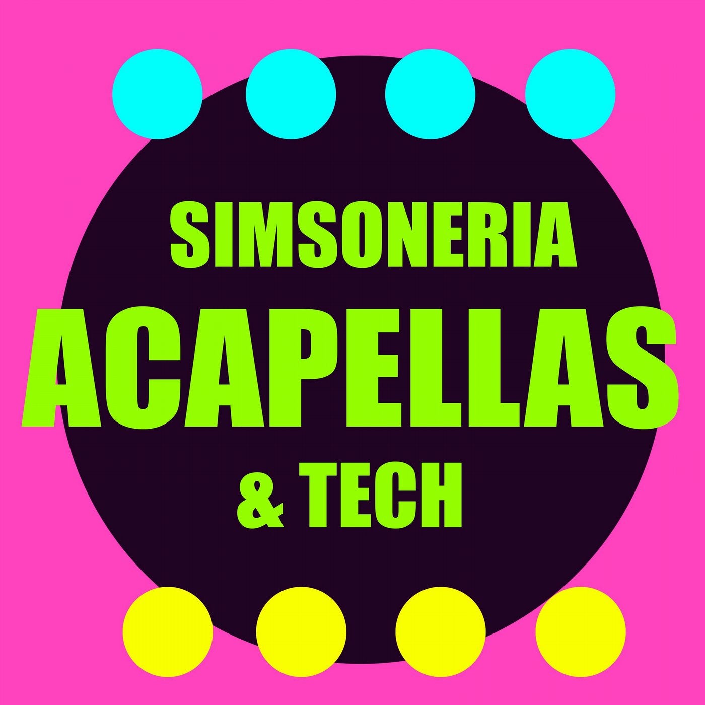 Acapellas & Tech