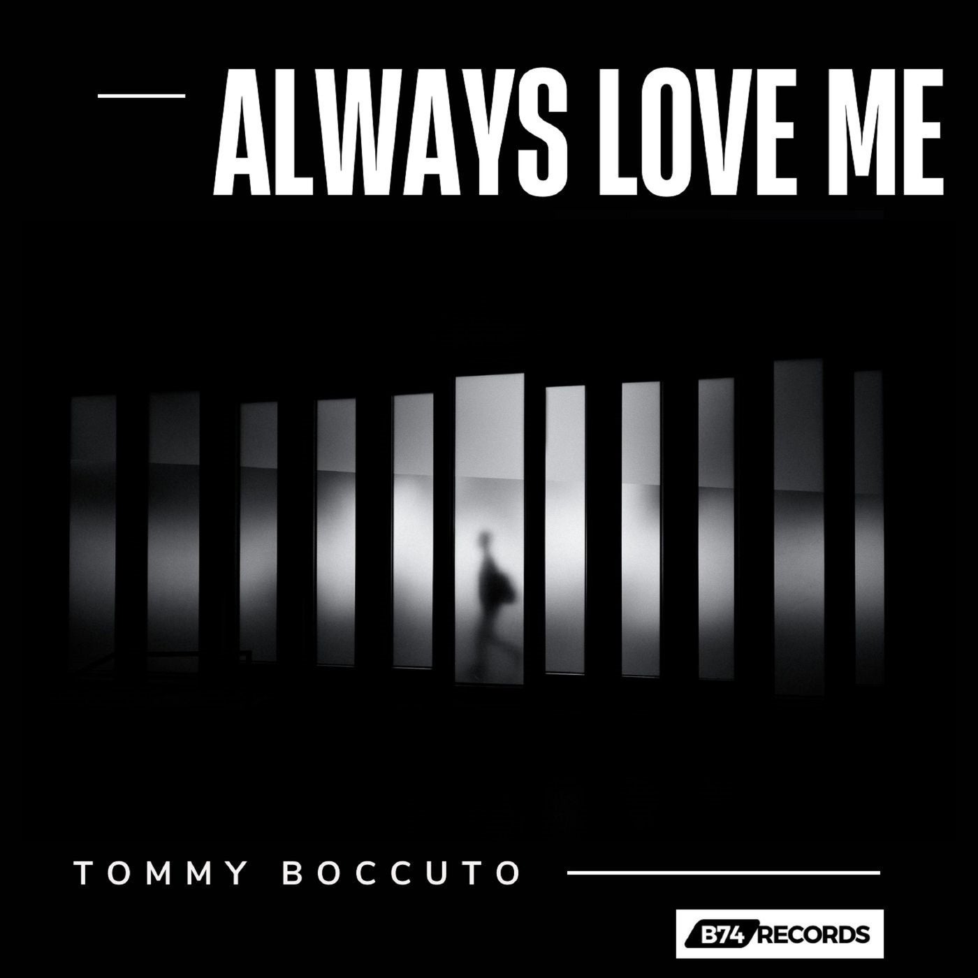 Always Love Me