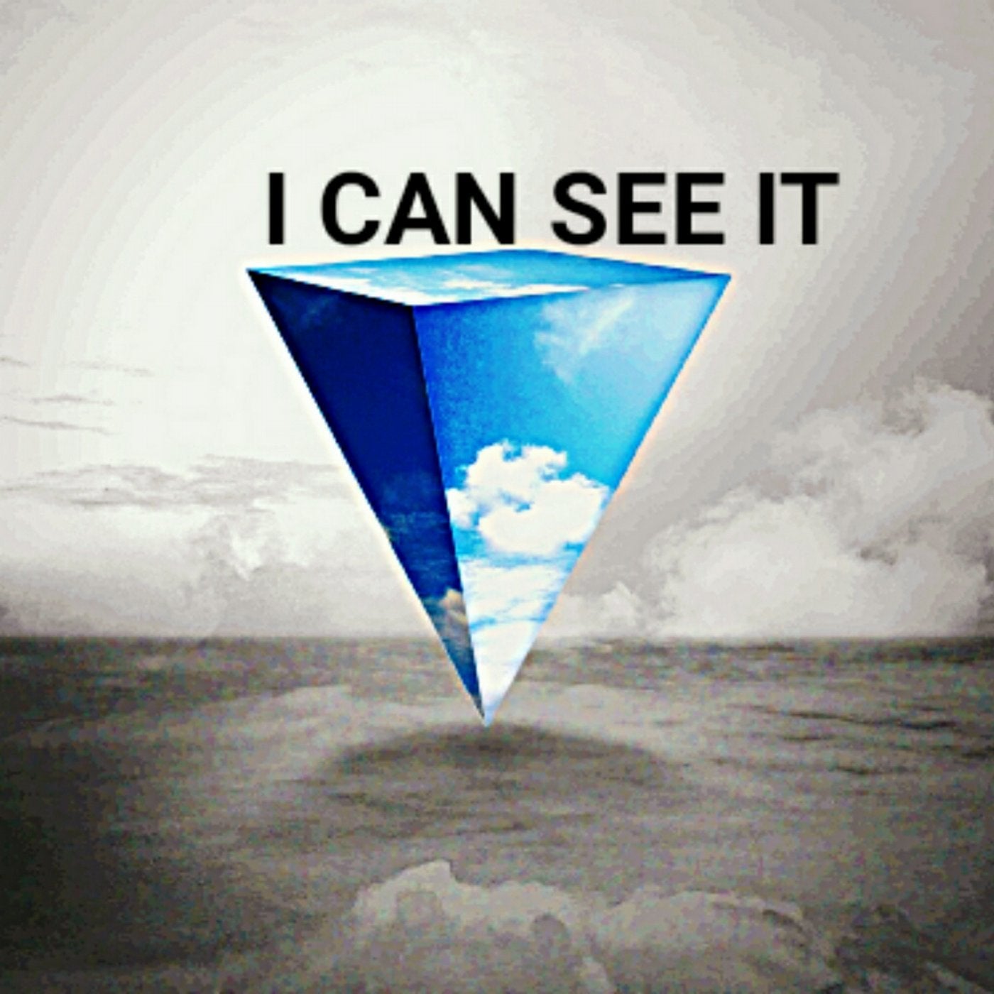 I Can See It