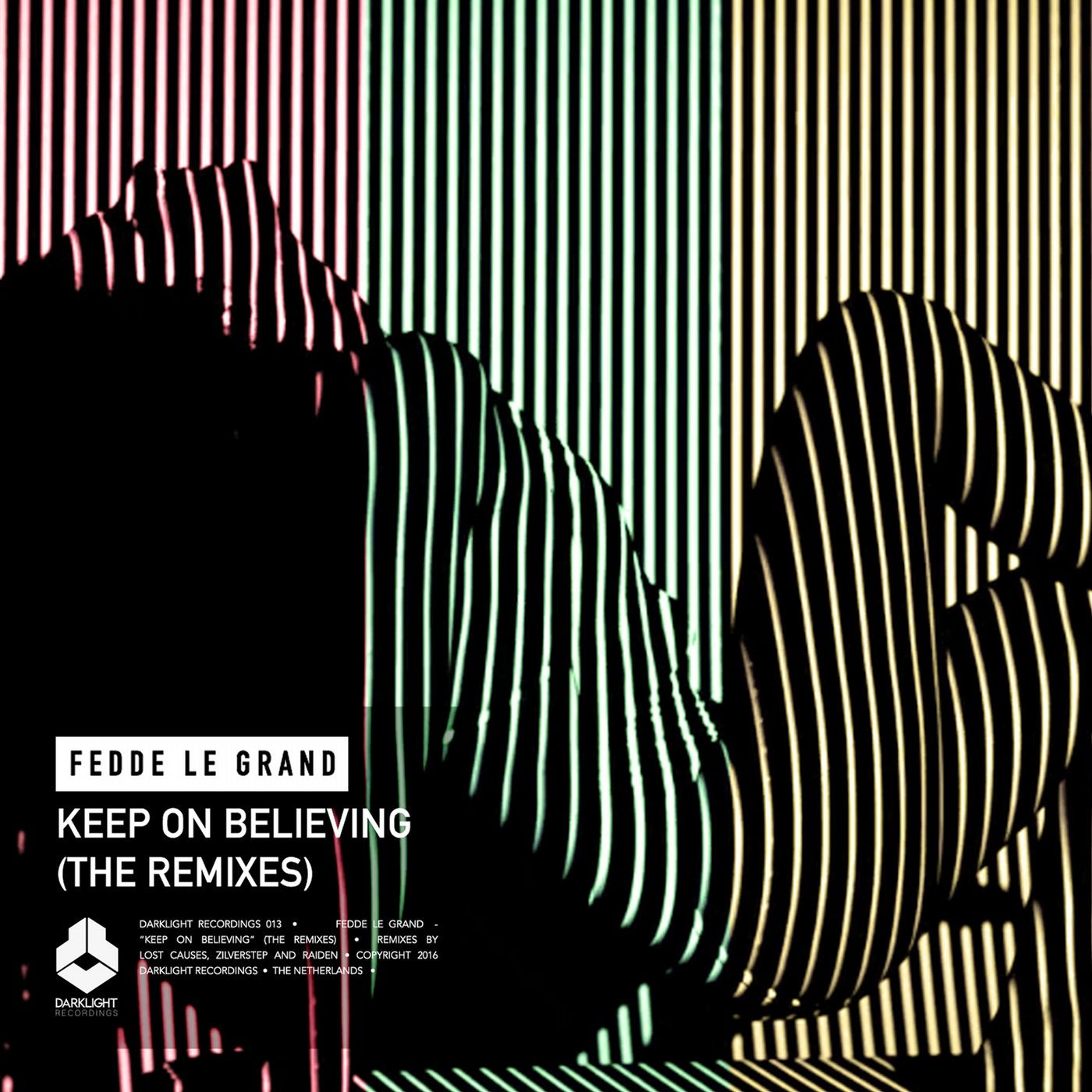 Keep On Believing (The Remixes)