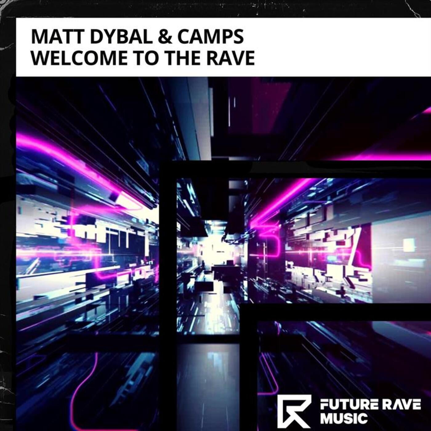 Welcome to the Rave (Extended Mix)