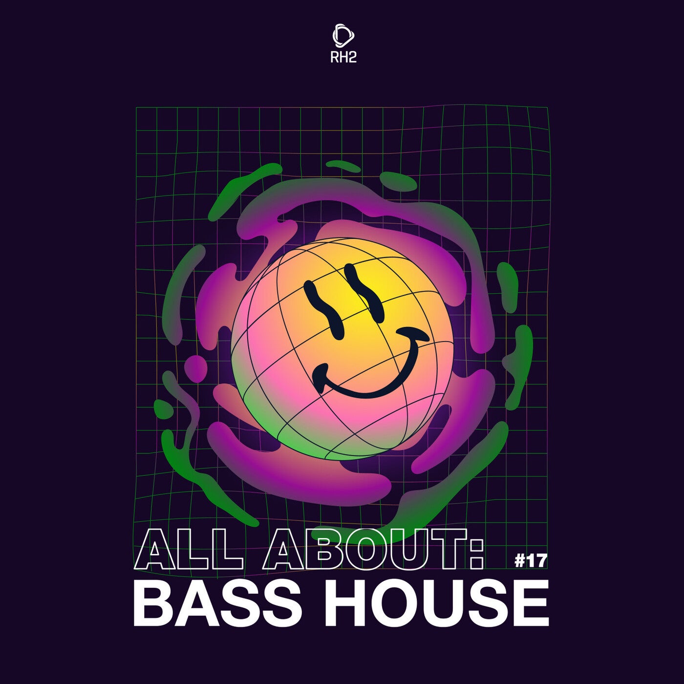 All About: Bass House Vol. 17