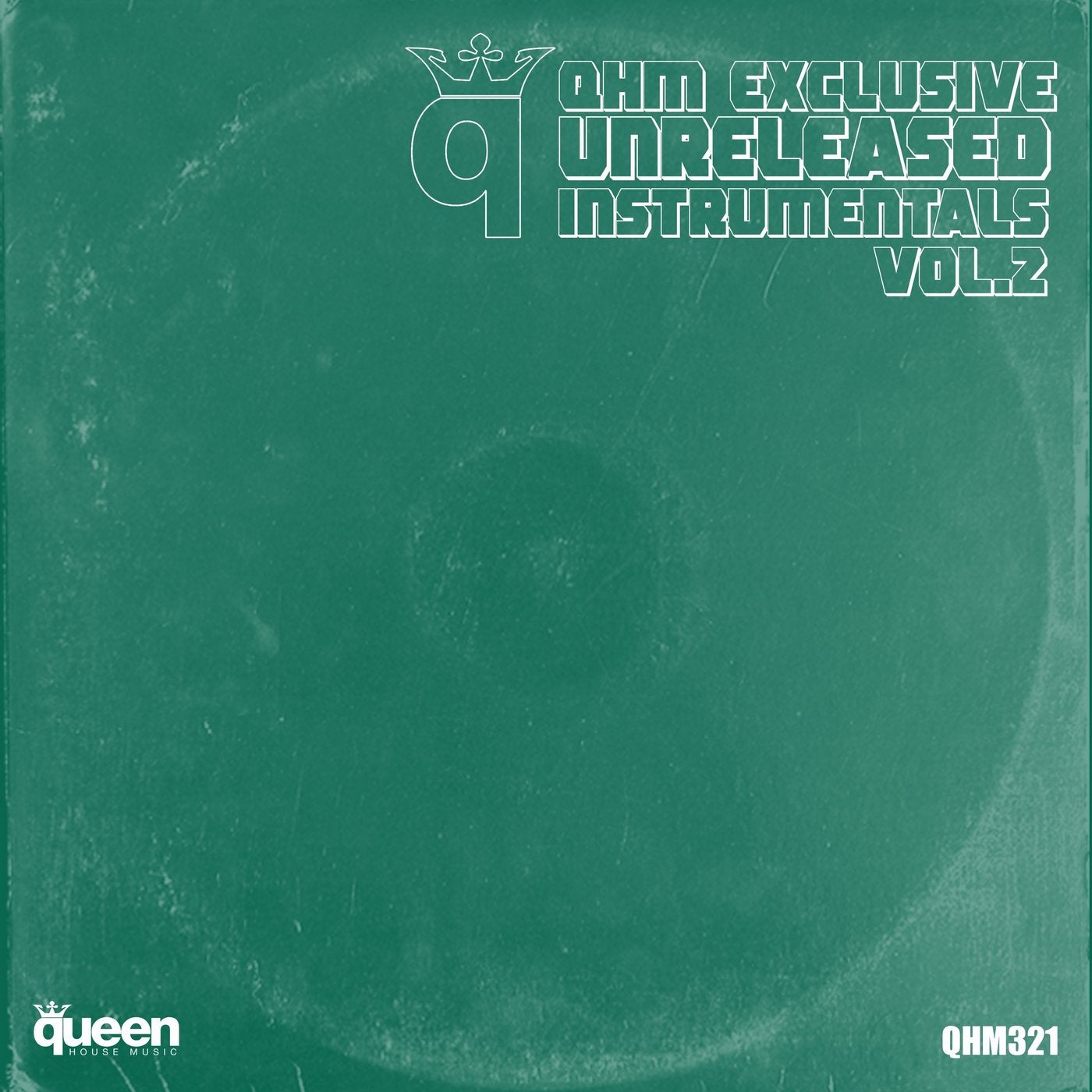 QHM Exclusive Unreleased Instrumentals, Vol. 2