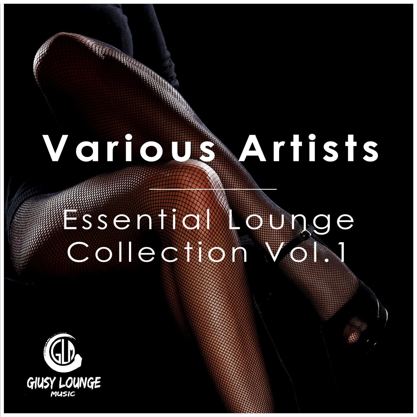 Essential Lounge Collection, Vol. 1