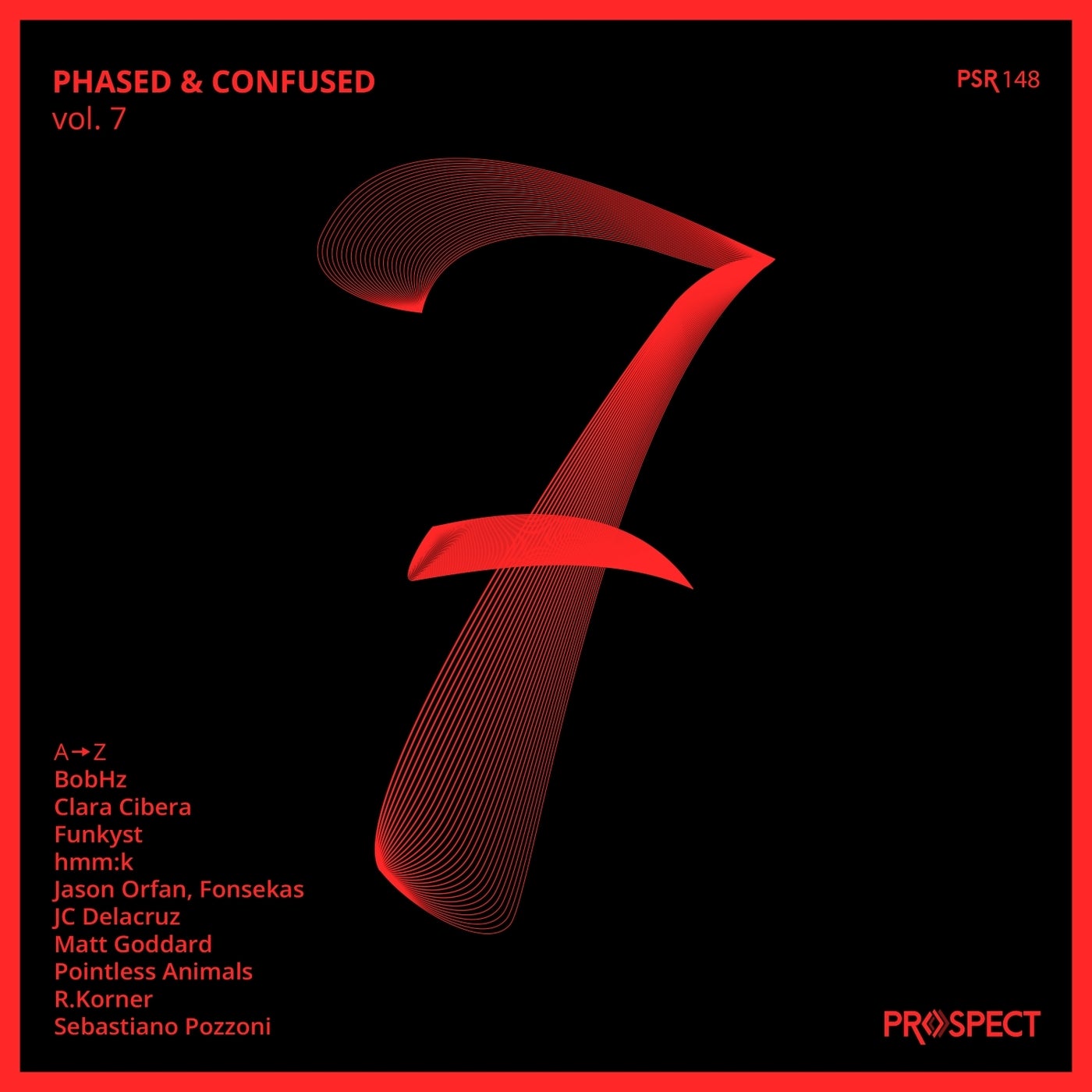 Phased & Confused, Vol. 7