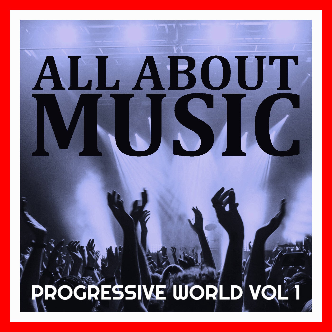 PROGRESSIVE WORLD VOL 1