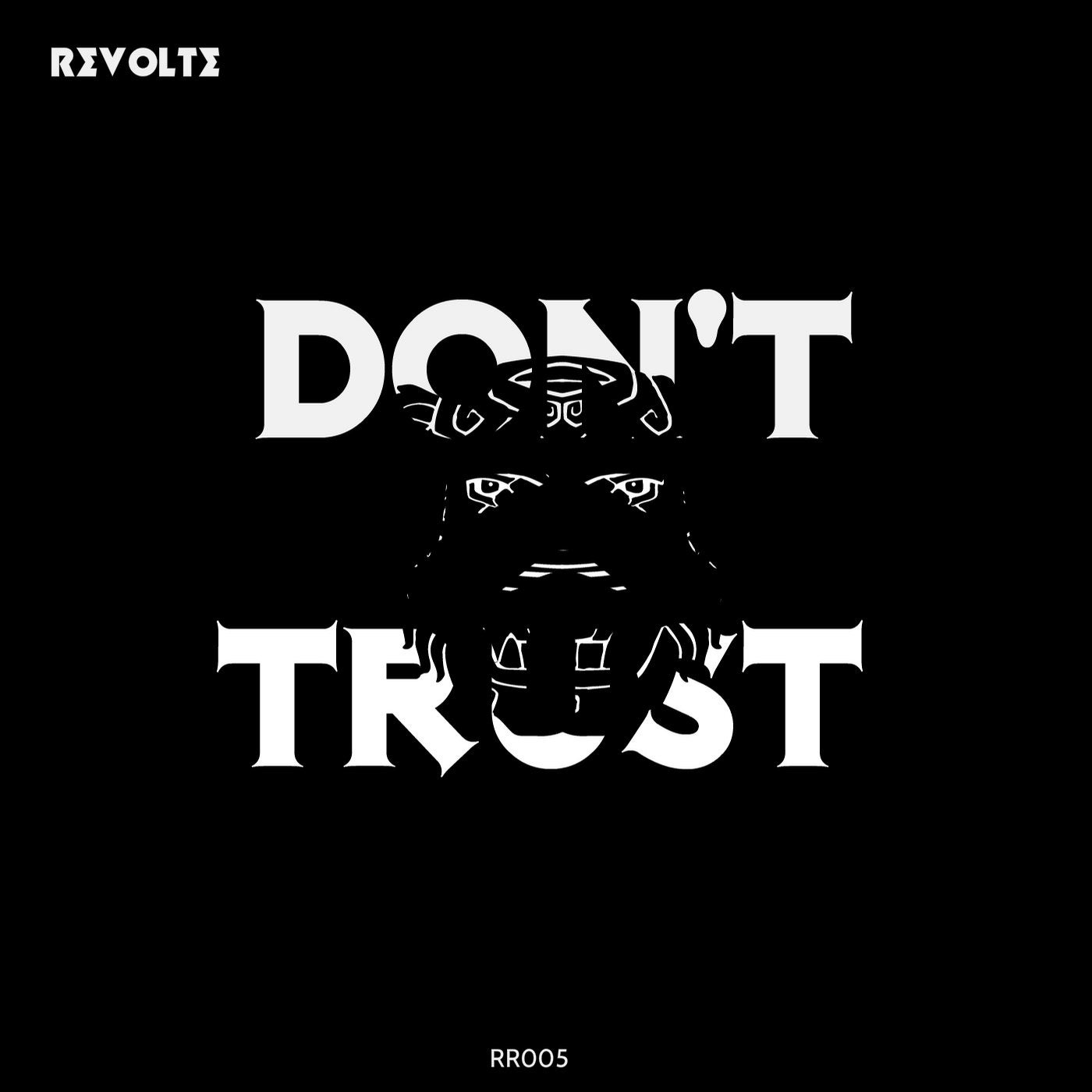 Don´t Trust