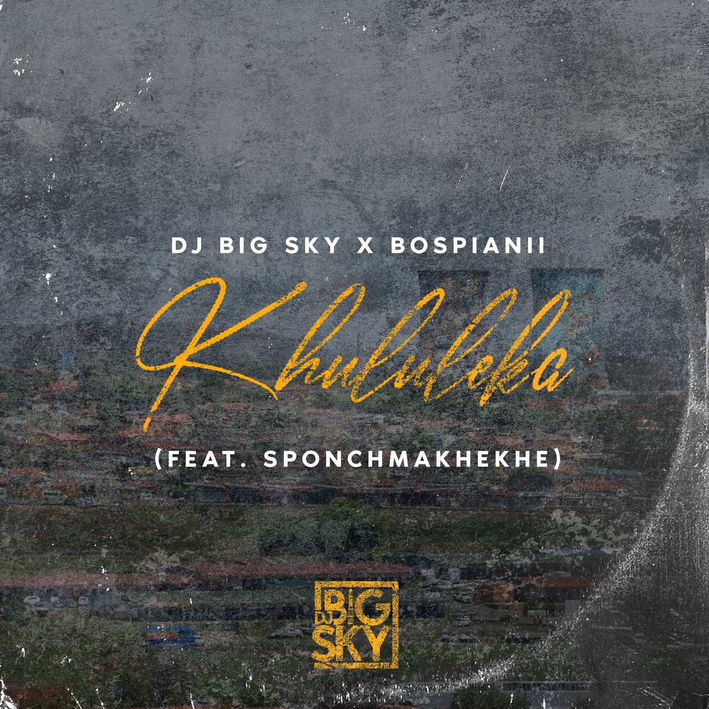 KHULULEKA (feat. SPONCH MAKHEKHE)