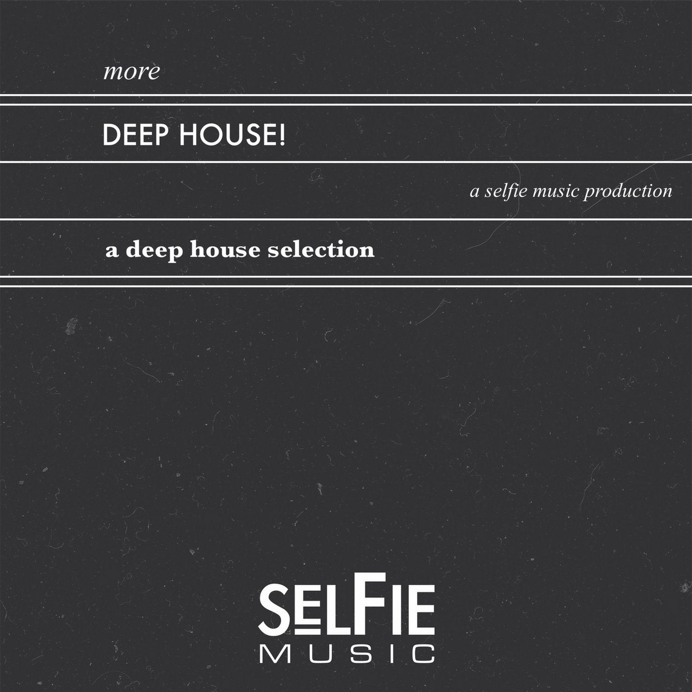 More Deep House! - A Deep House Selection