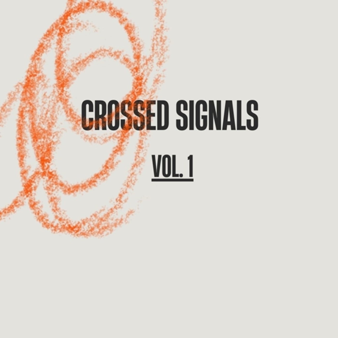 Crossed Signals Vol 1