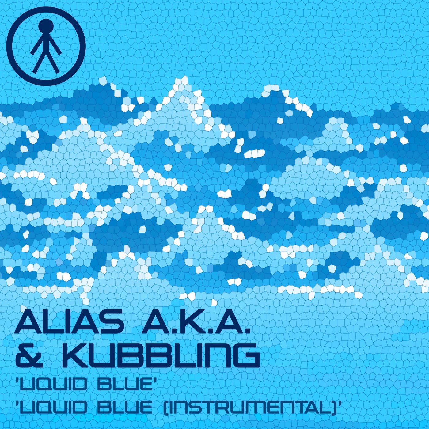 Alias A.K.A. & Kubbling - Liquid Blue