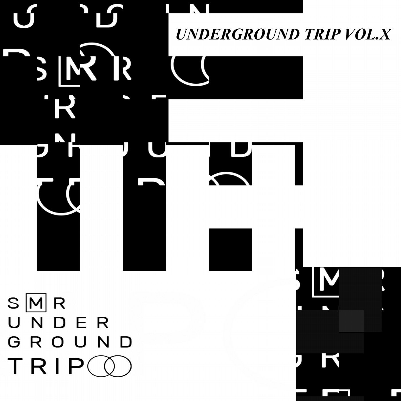 UndergrounD TriP Vol.X