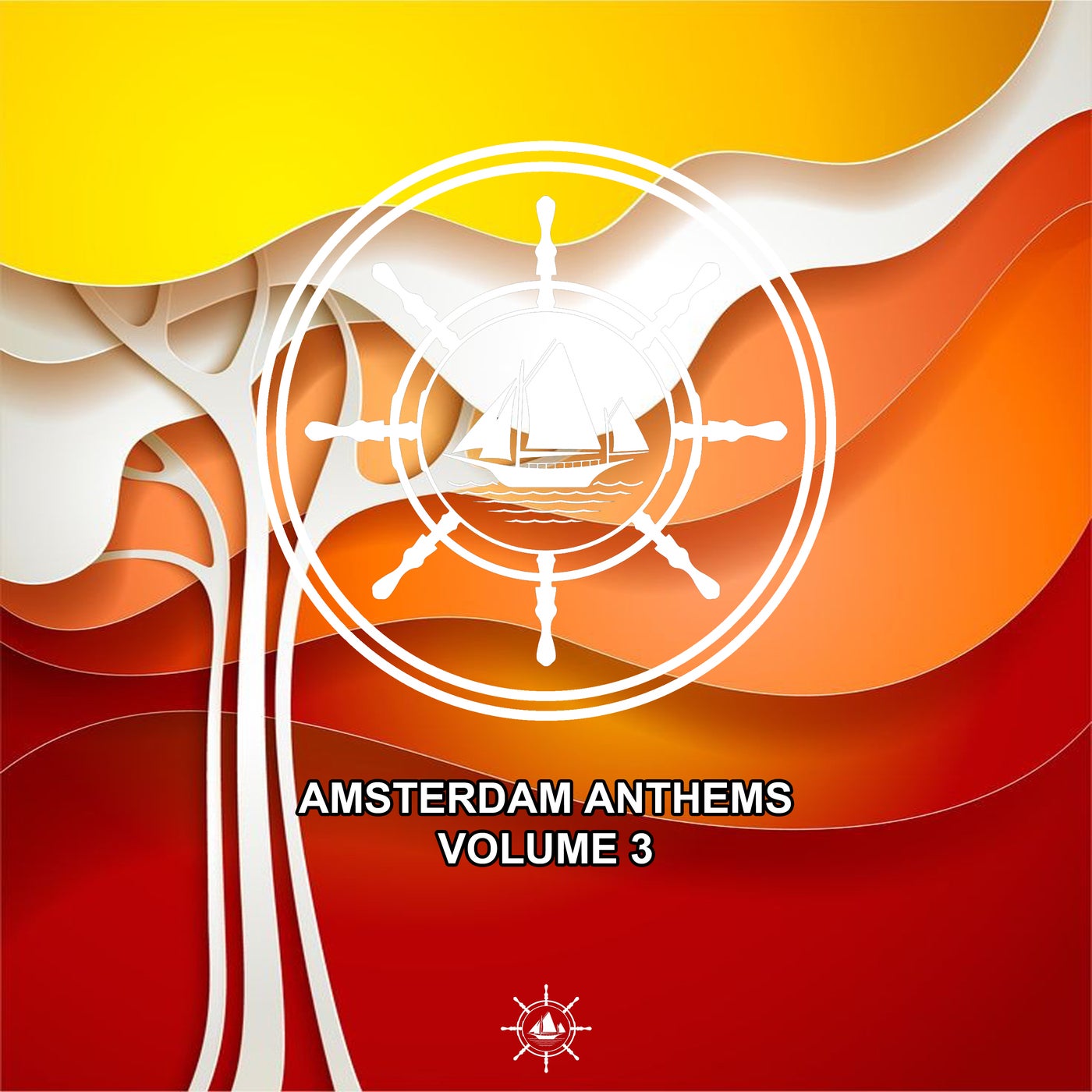 Amsterdam Anthems, Vol. 3