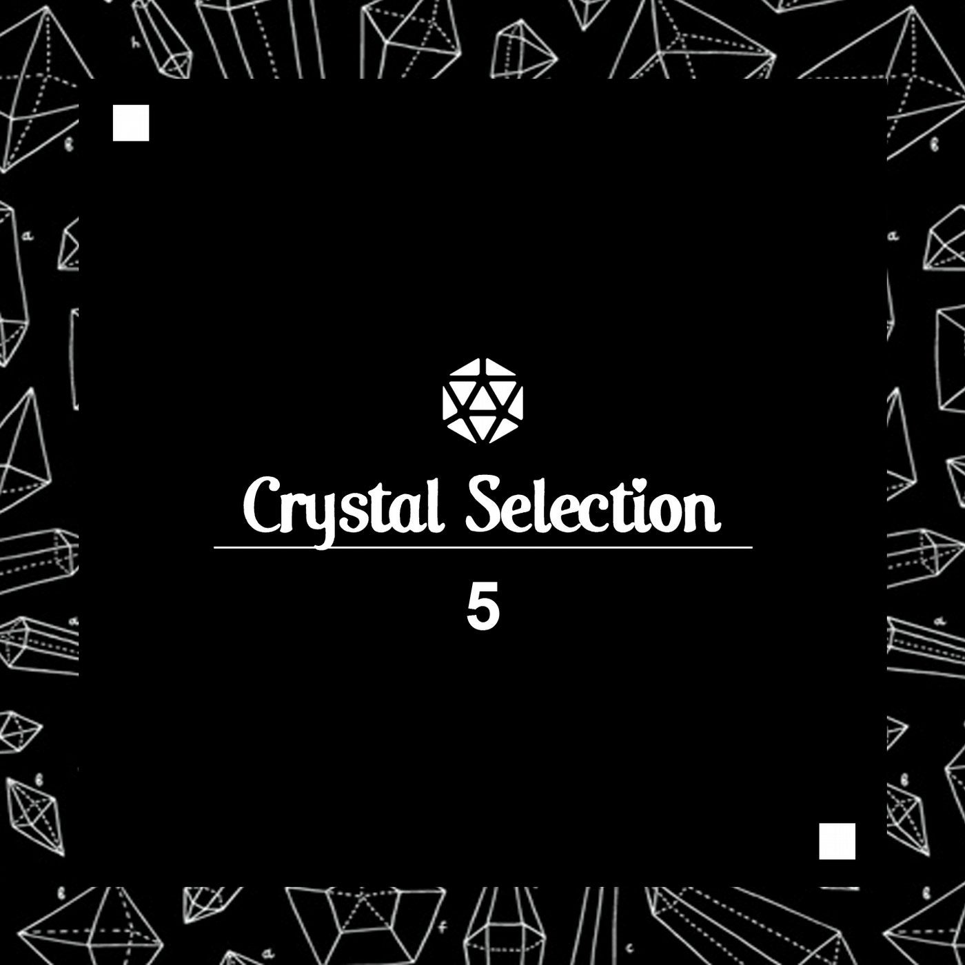CRYSTAL OF MUSIC (Selection 5)