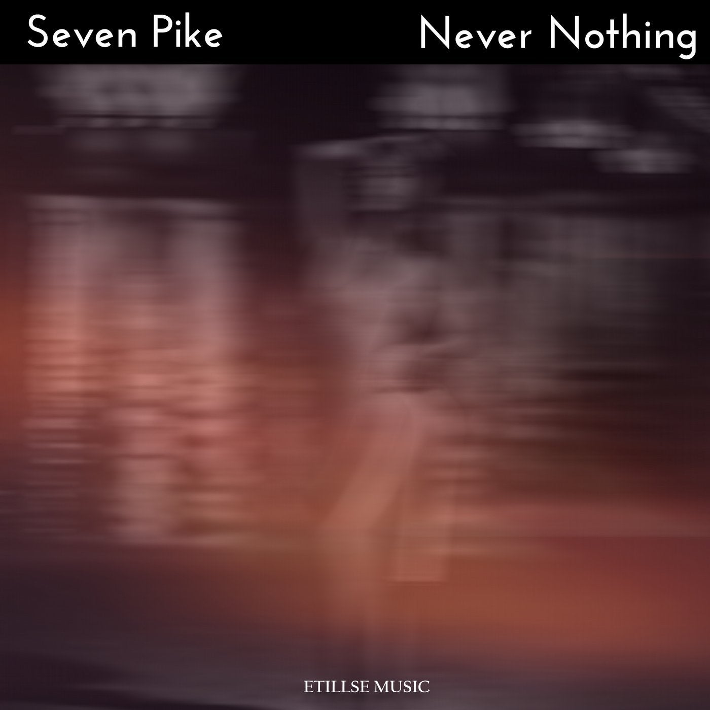 Never  Nothing