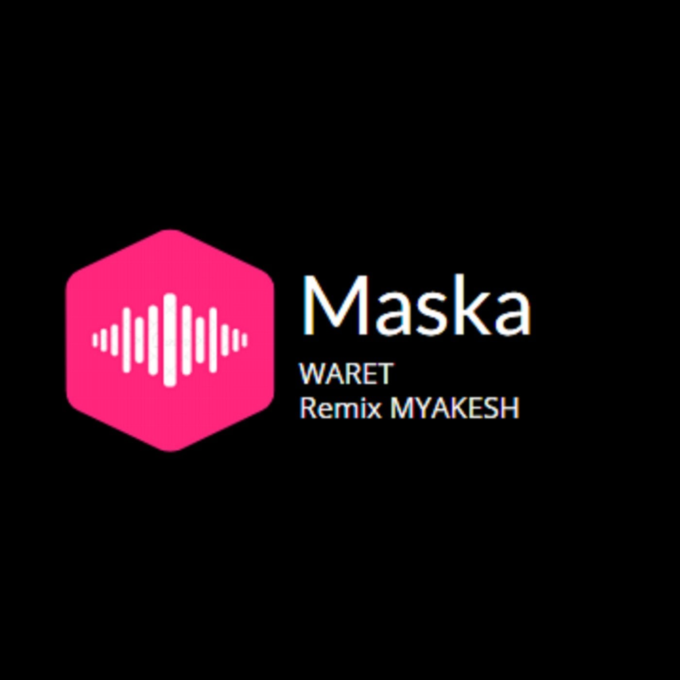 Maska (Remix)