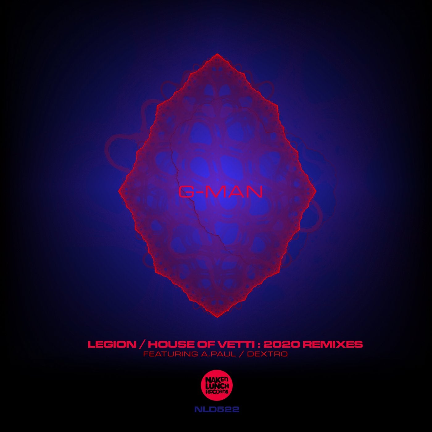 Legion / House Of Vetti : 2020 Remixes