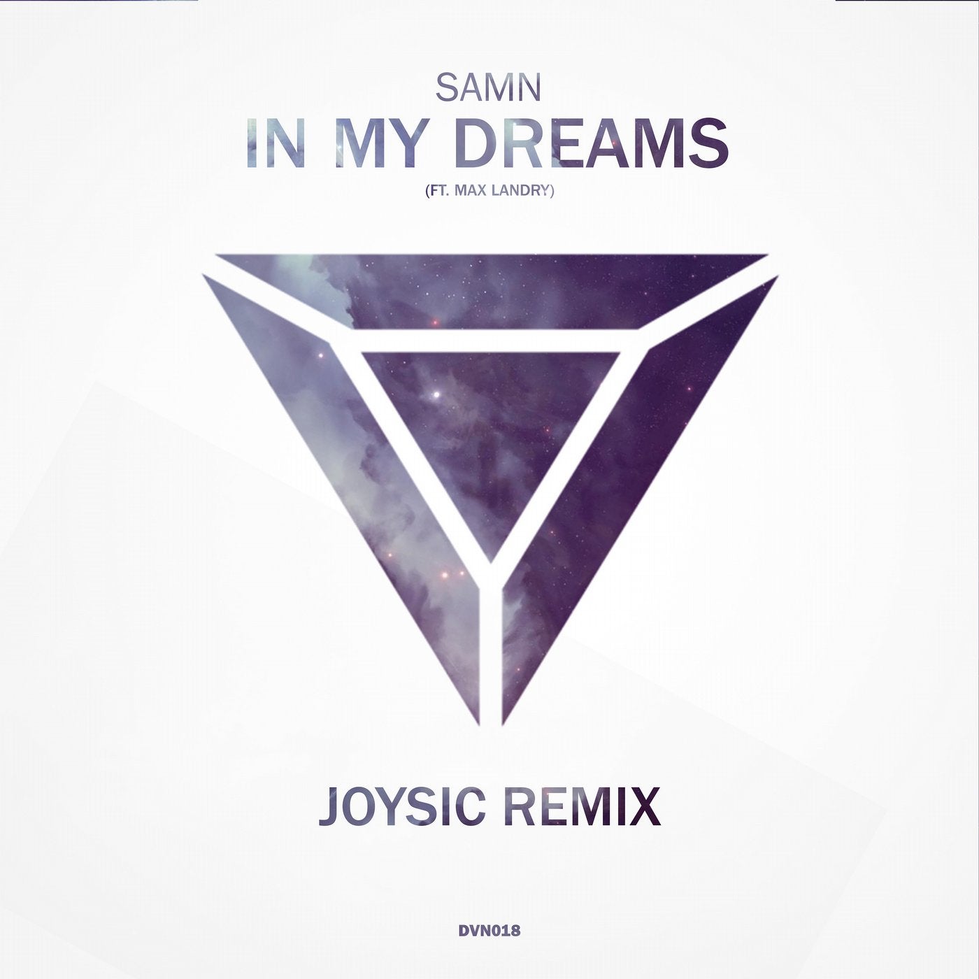 In My Dreams (Joysic Remix)