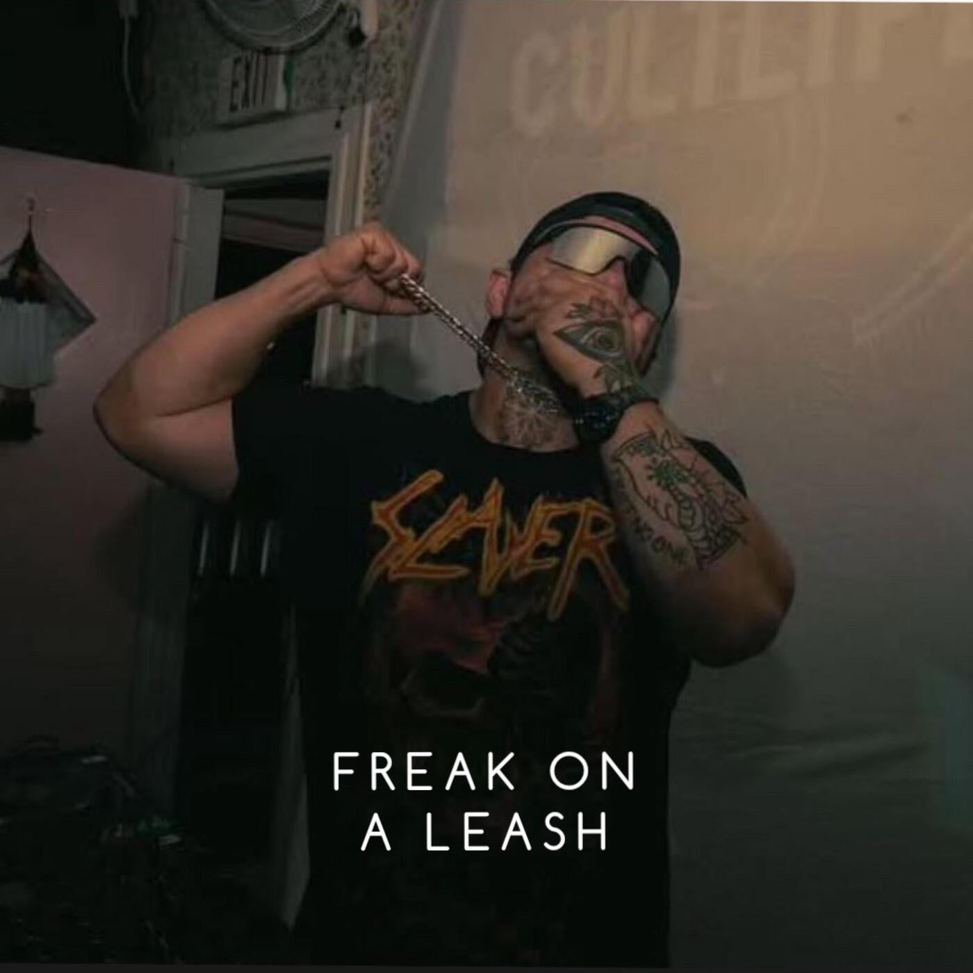 Freak On A Leash