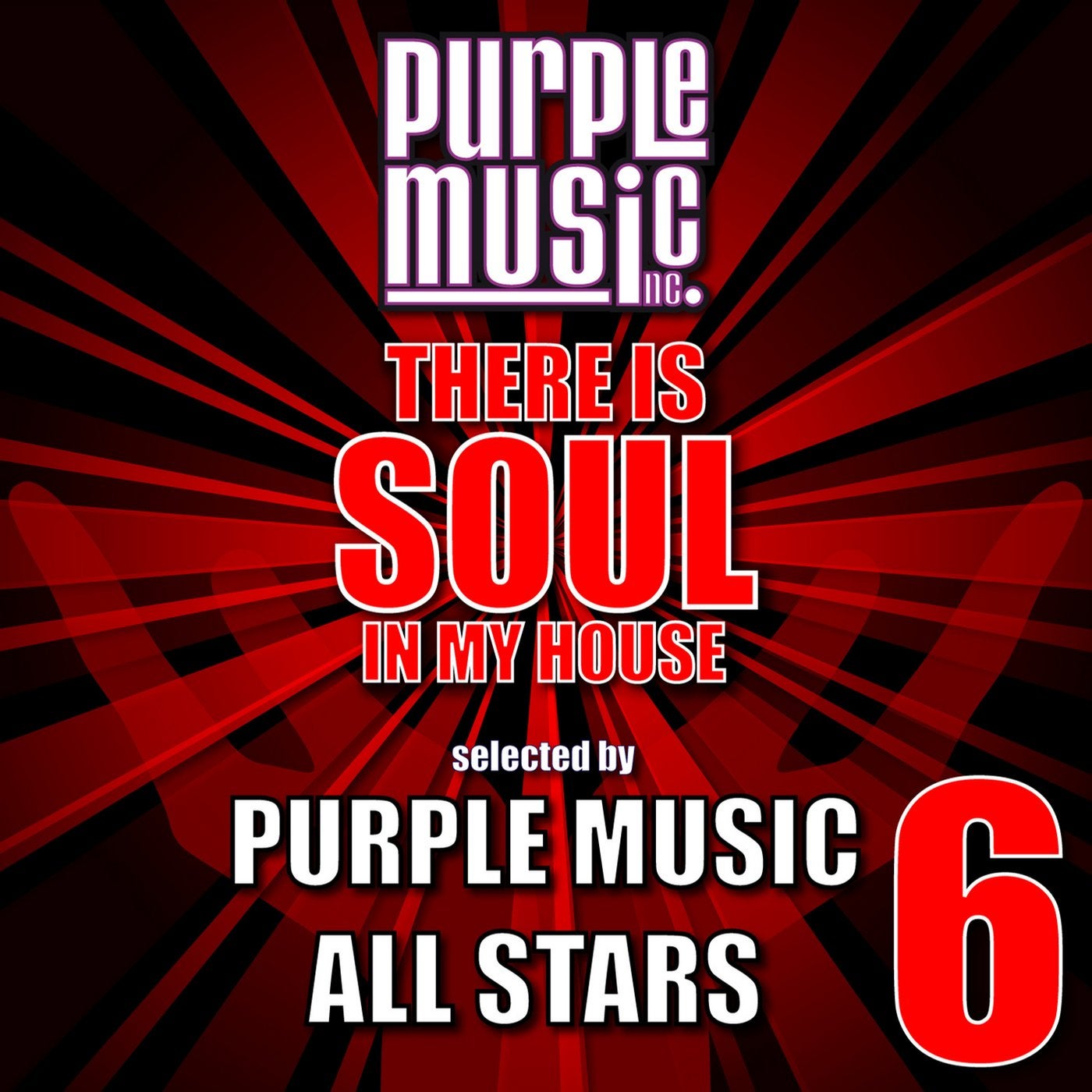 There Is Soul in My House - Purple Music All-Stars 6