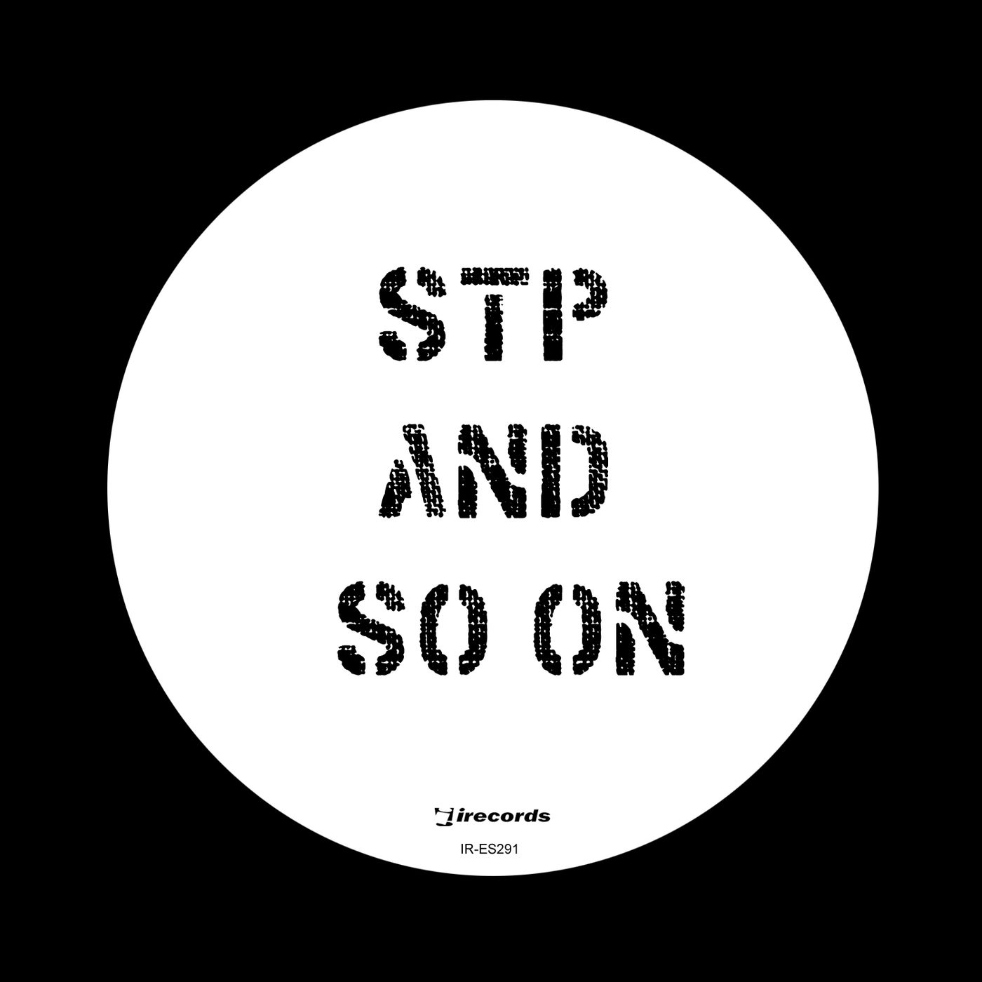 STP – And So On [I Records Classics]