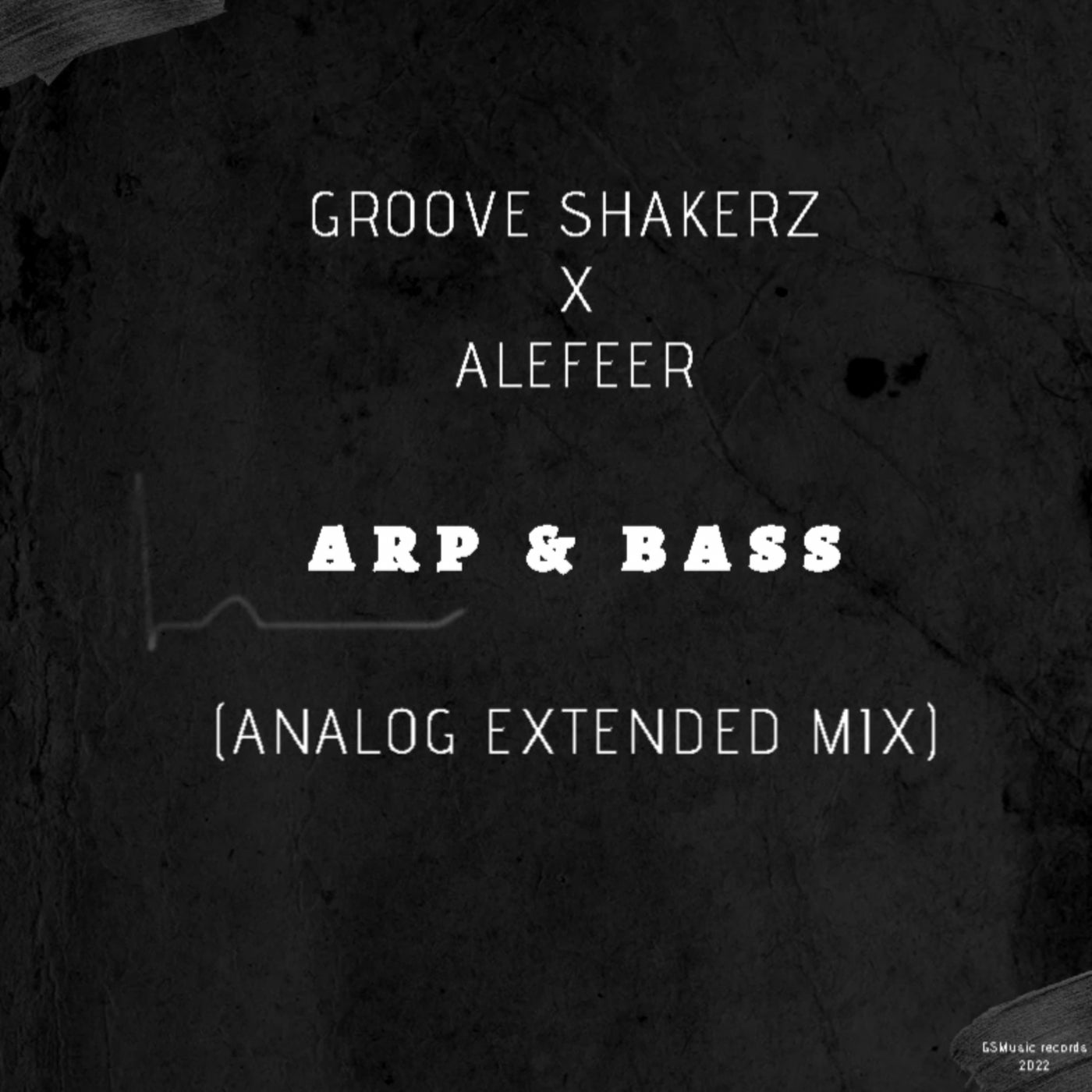 Arp & Bass (Analog Extended Mix)