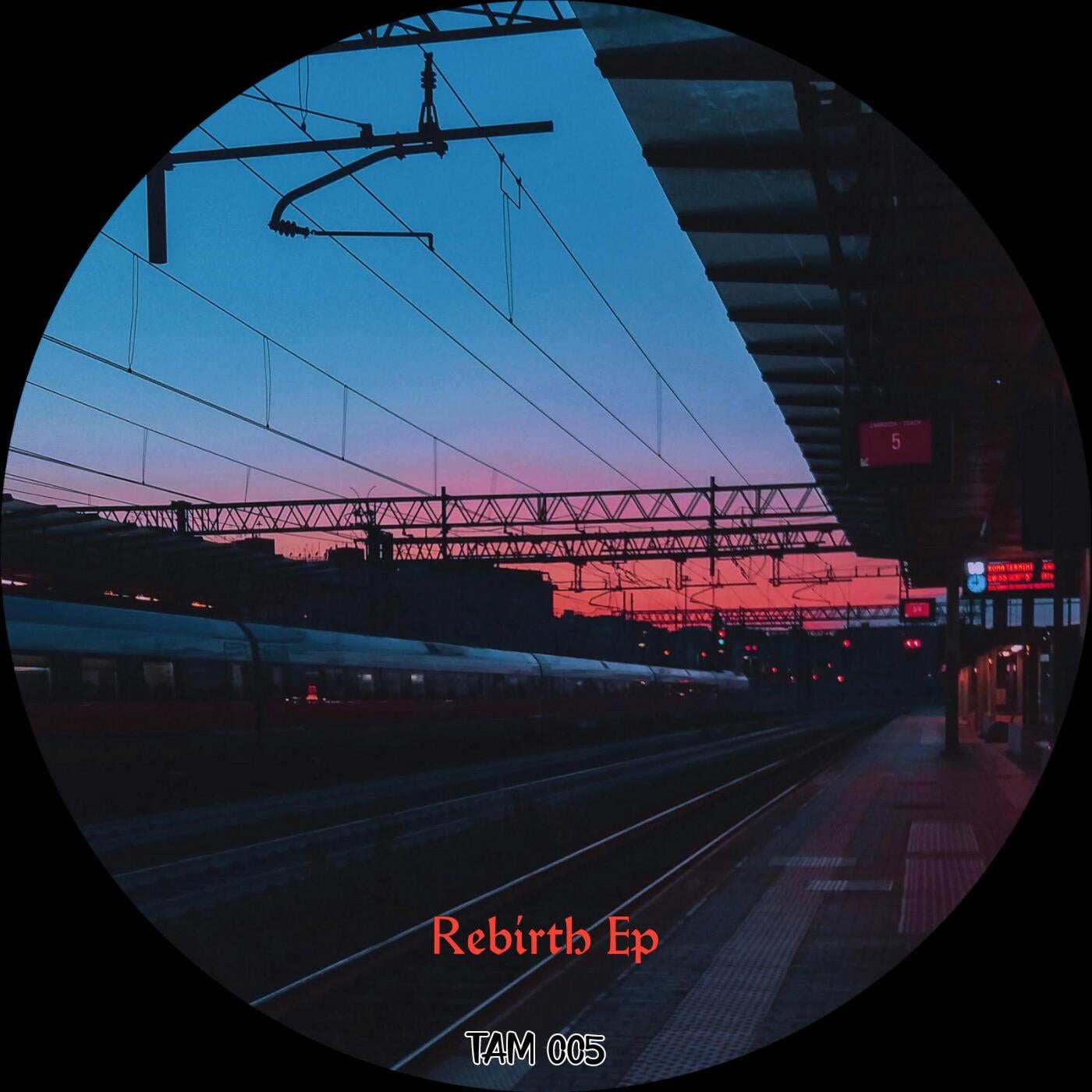 Rebirth Ep