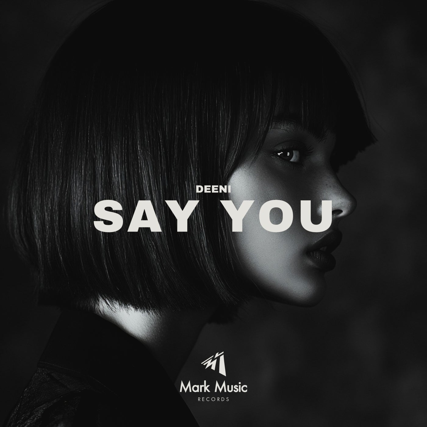 Say You