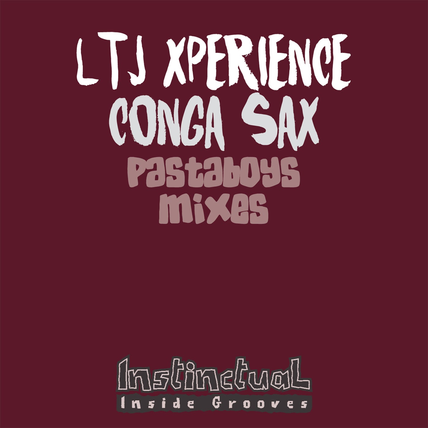 Conga Sax - Pastaboys Mixes