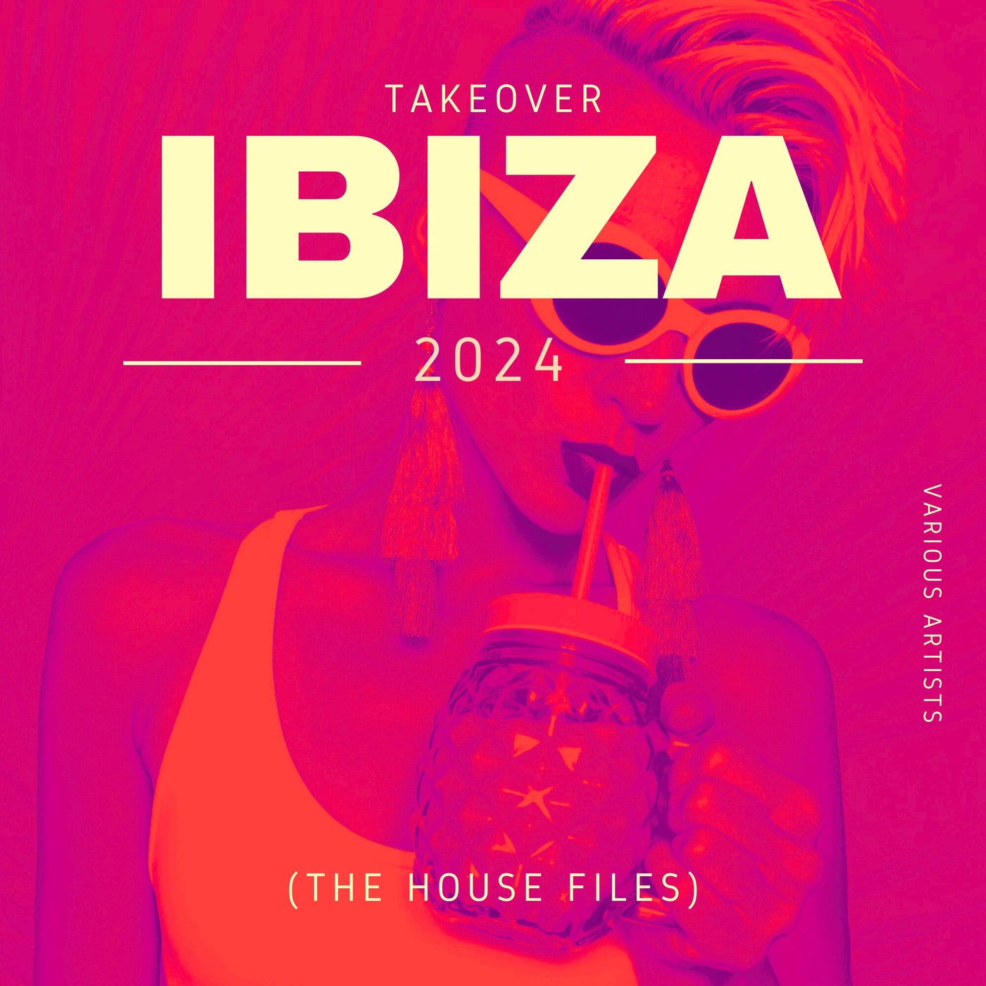 Takeover IBIZA 2024 (The House Files)