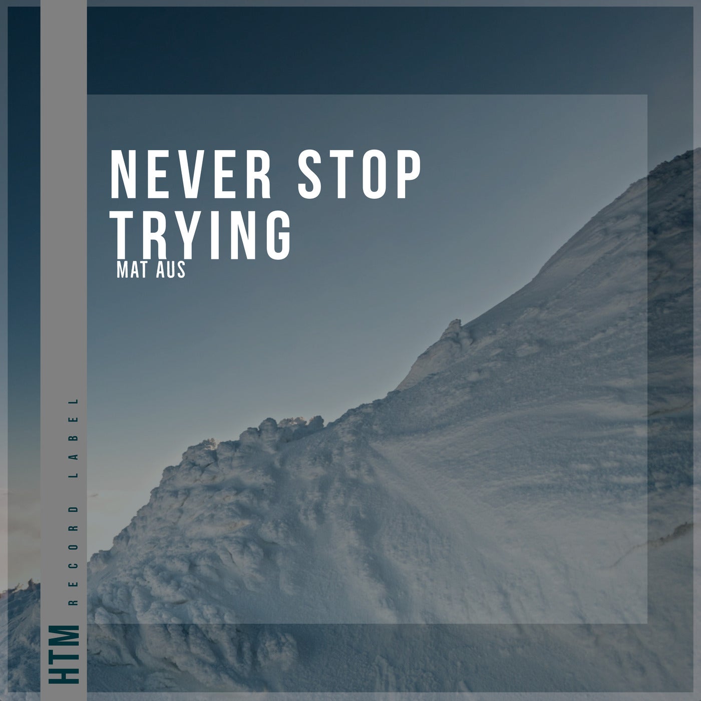 Never Stop Trying