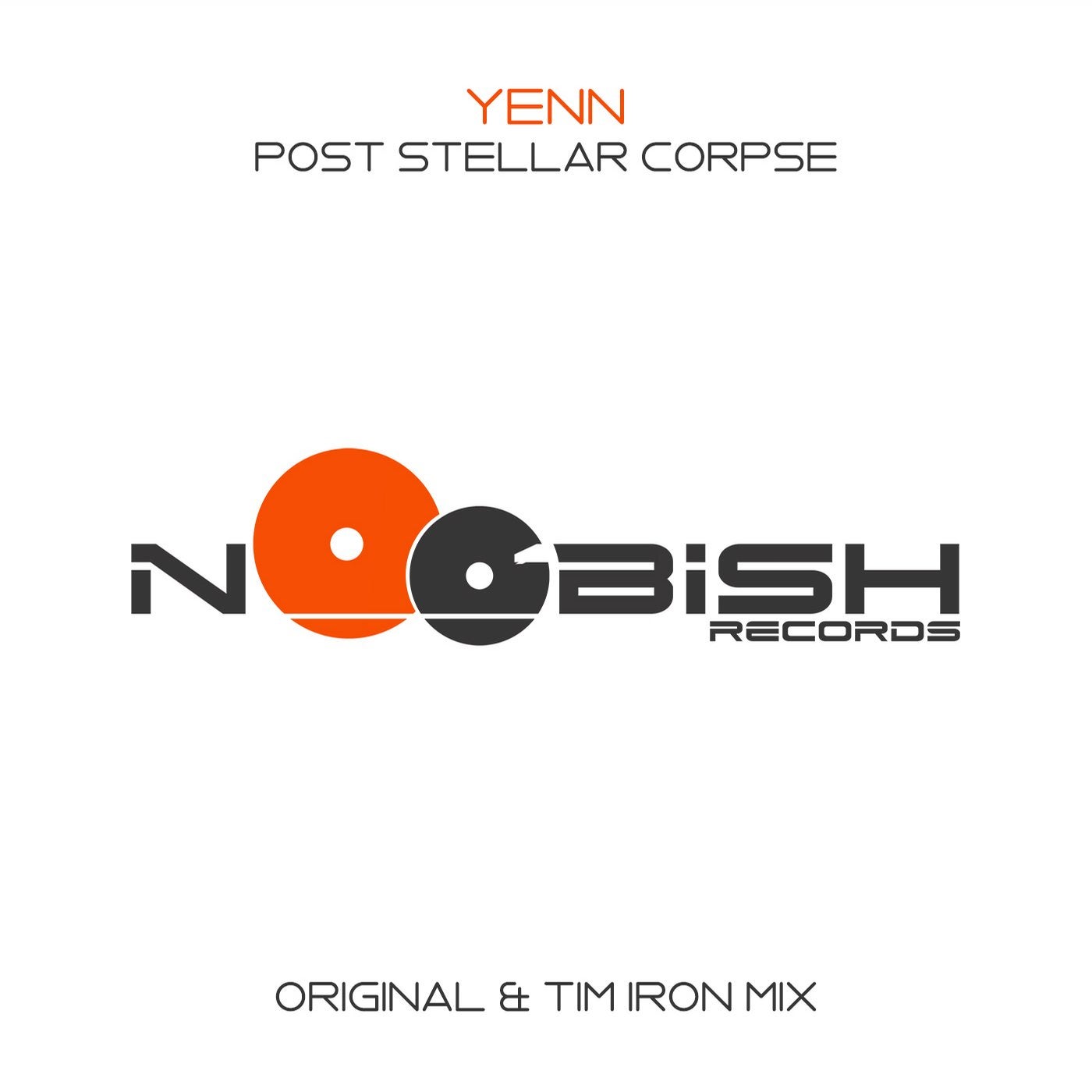 Post Stellar Corpse (Tim Iron Remix)