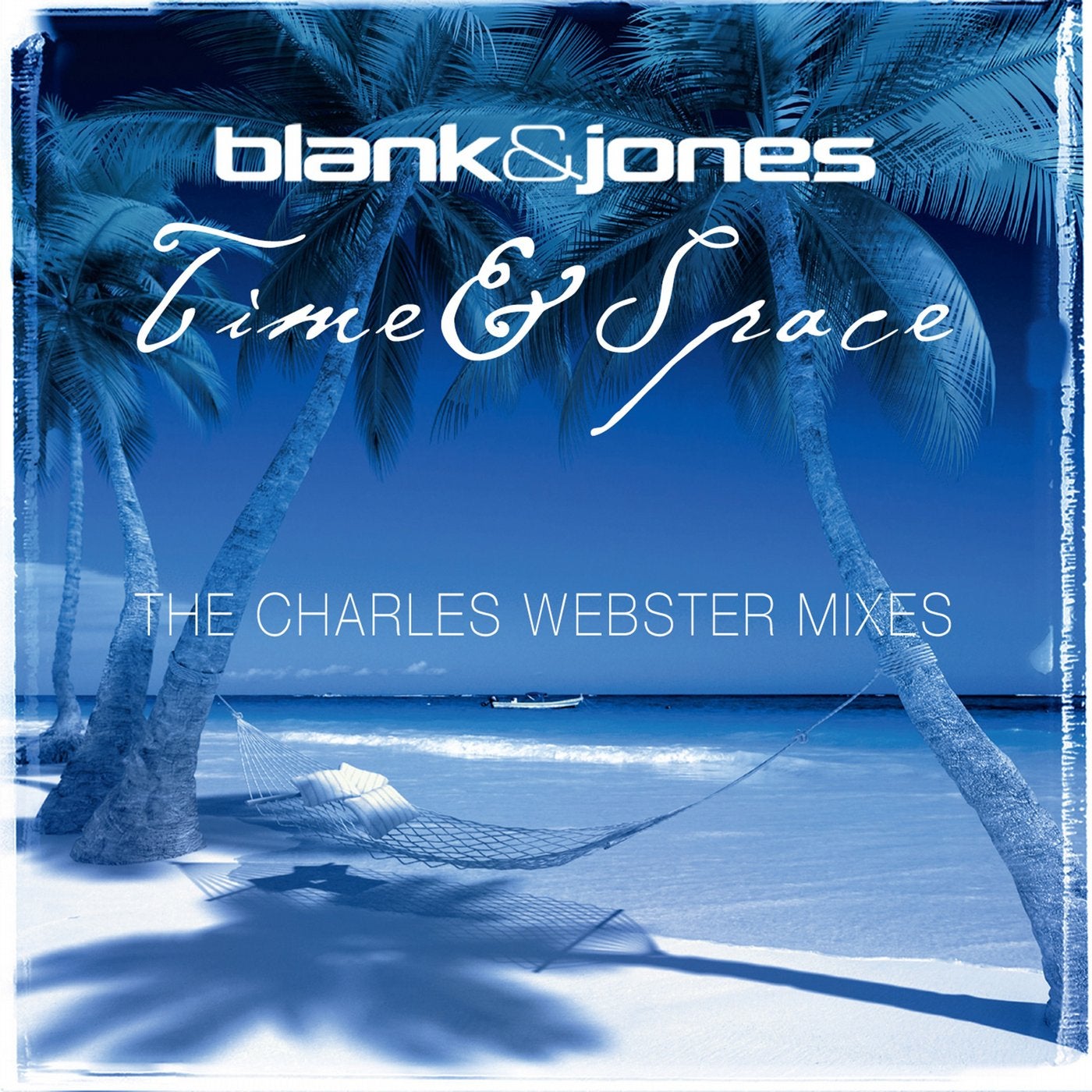 Time & Space (The Charles Webster Mixes)